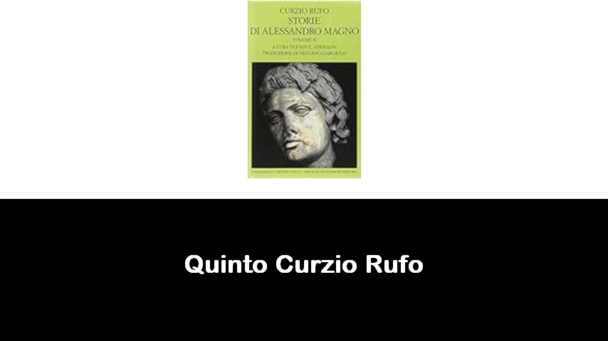 libri di Quinto Curzio Rufo