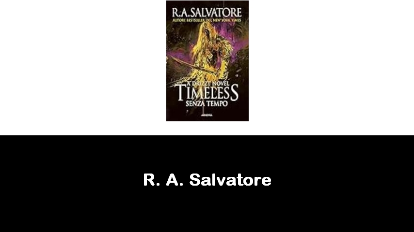 libri di R. A. Salvatore