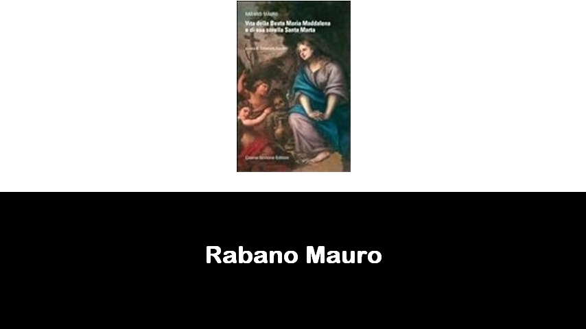 libri di Rabano Mauro