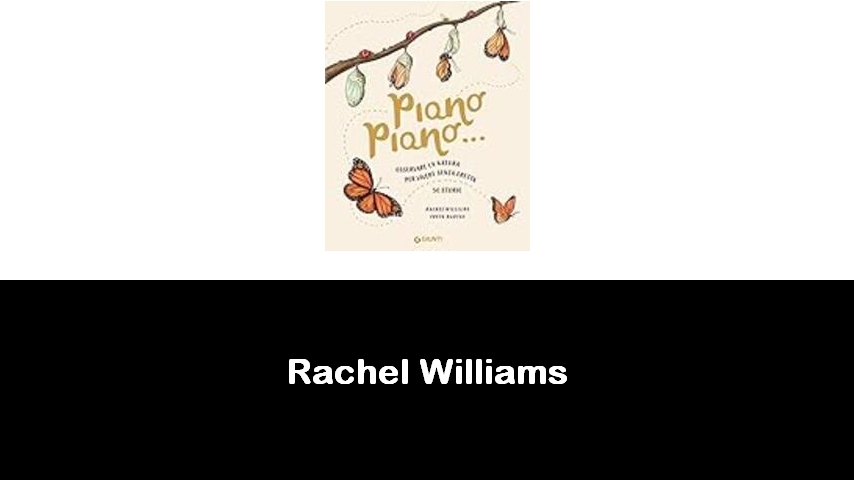 libri di Rachel Williams