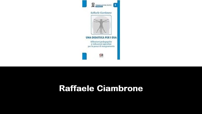 libri di Raffaele Ciambrone