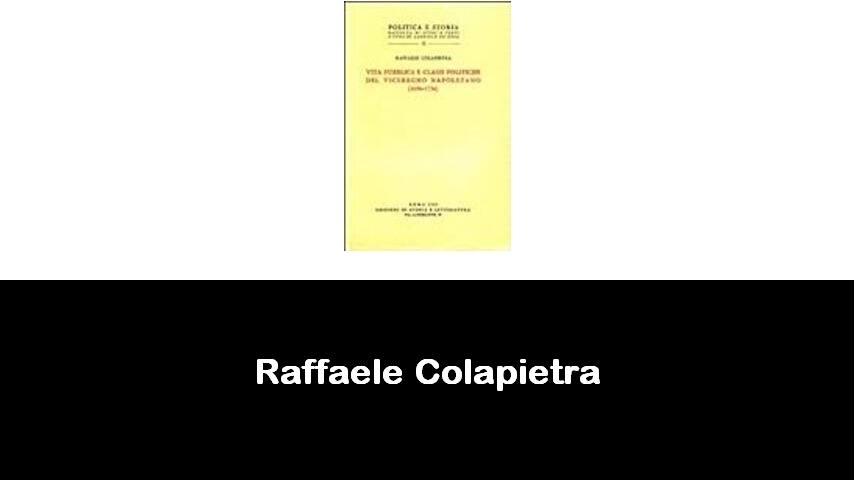 libri di Raffaele Colapietra