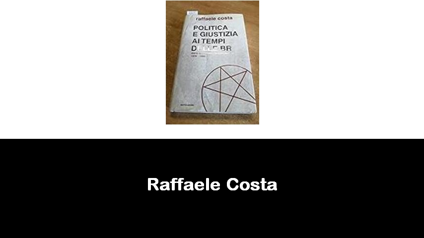 libri di Raffaele Costa