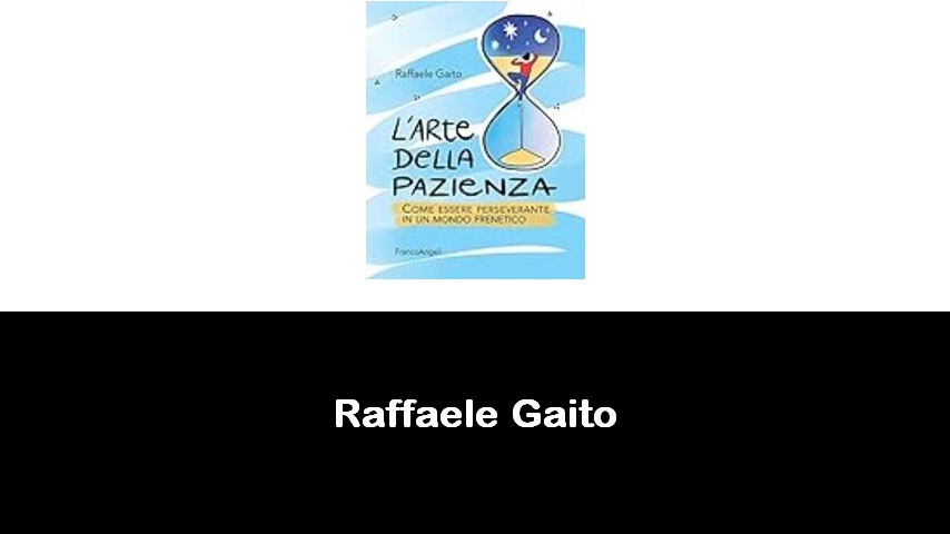 libri di Raffaele Gaito