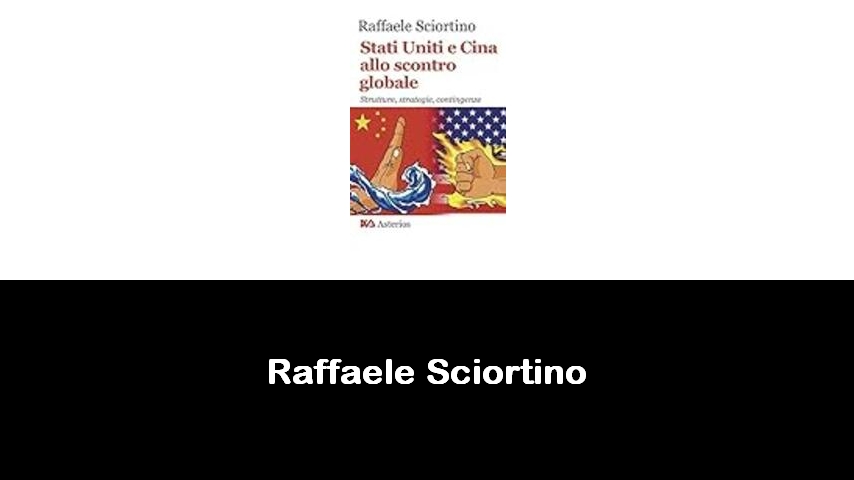 libri di Raffaele Sciortino