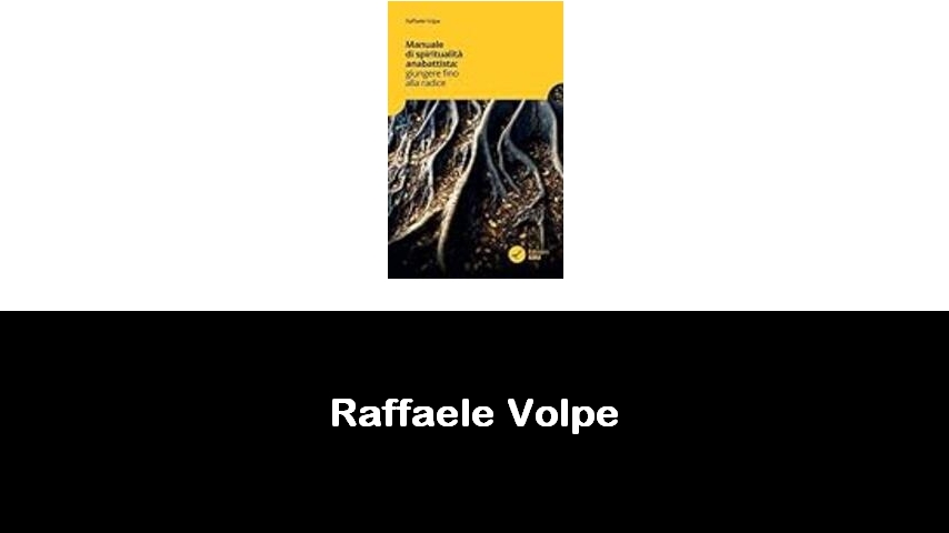 libri di Raffaele Volpe