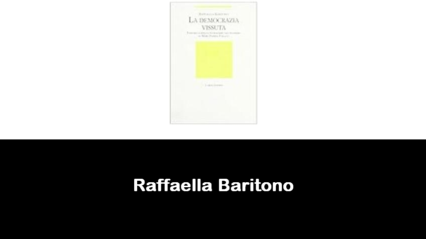 libri di Raffaella Baritono