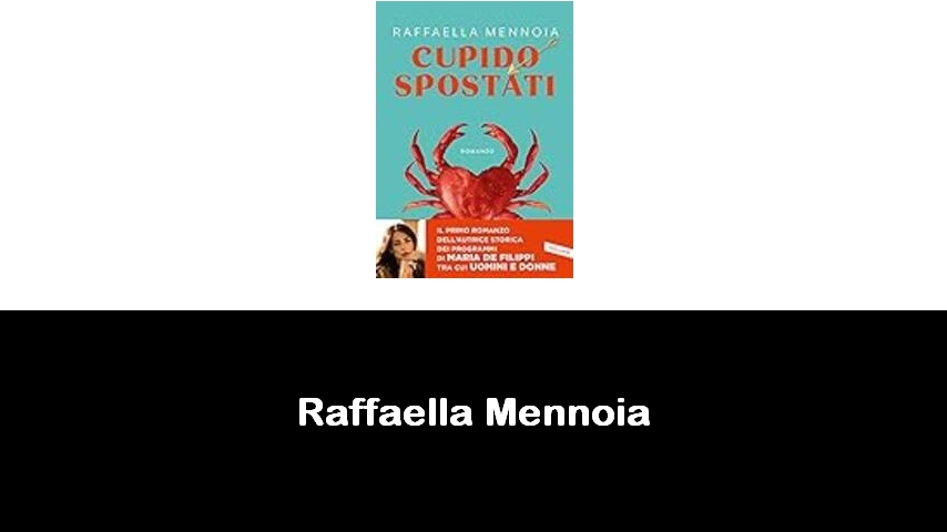 libri di Raffaella Mennoia