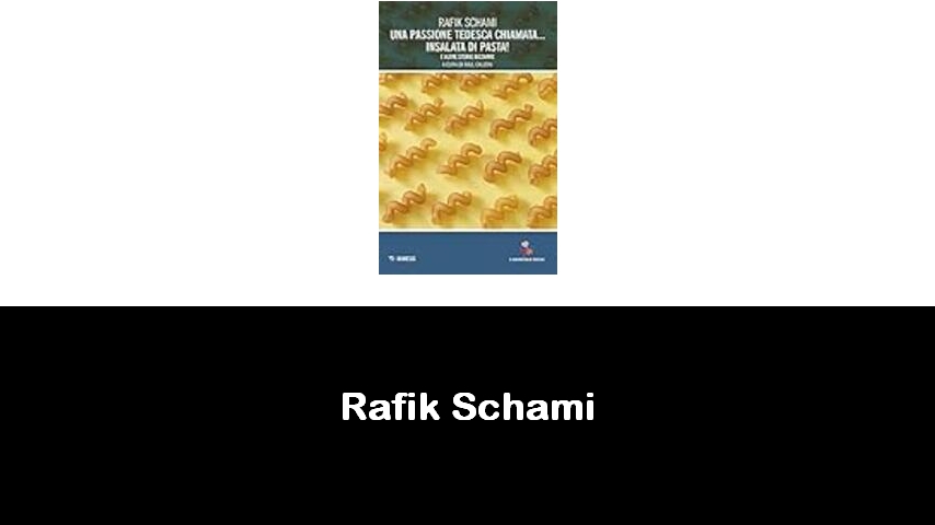 libri di Rafik Schami