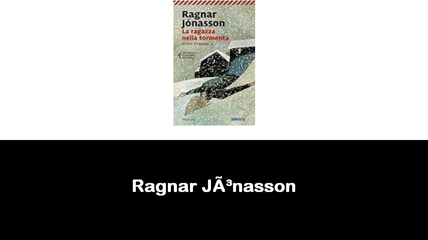 libri di Ragnar Jónasson