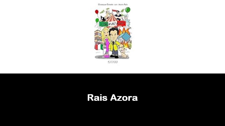 libri di Rais Azora