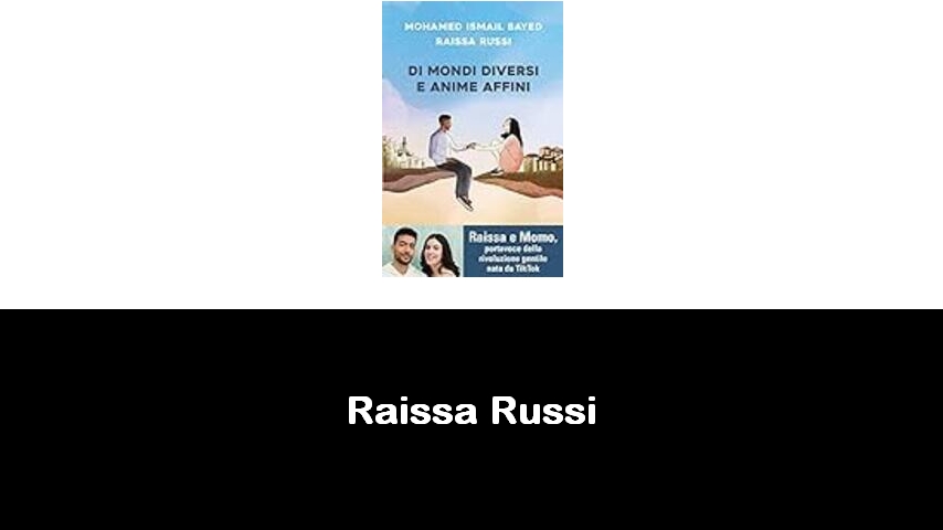 libri di Raissa Russi