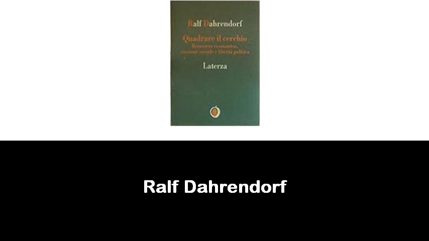 libri di Ralf Dahrendorf