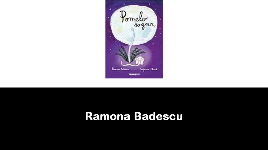 libri di Ramona Badescu