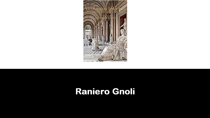 libri di Raniero Gnoli