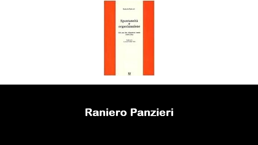 libri di Raniero Panzieri