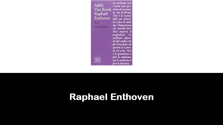 libri di Raphaël Enthoven