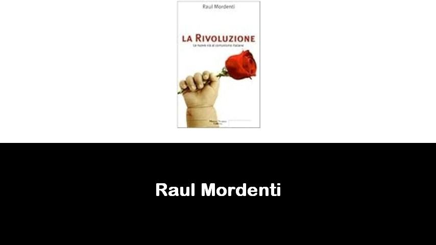 libri di Raul Mordenti