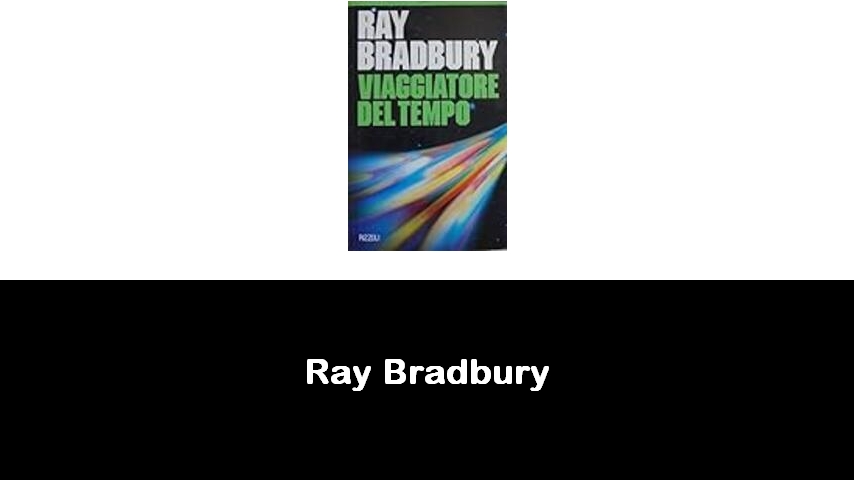 libri di Ray Bradbury
