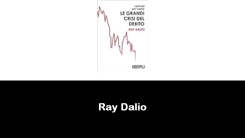 libri di Ray Dalio