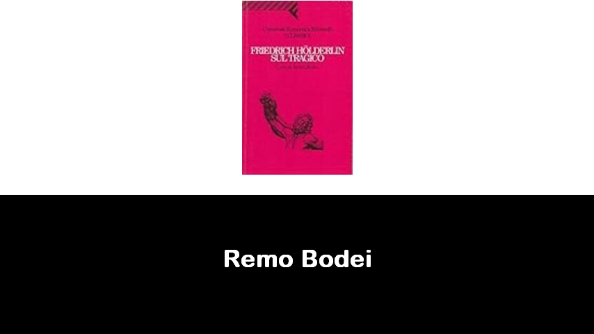 libri di Remo Bodei