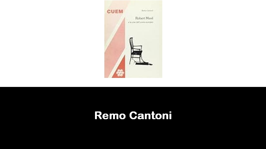 libri di Remo Cantoni