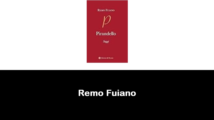 libri di Remo Fuiano