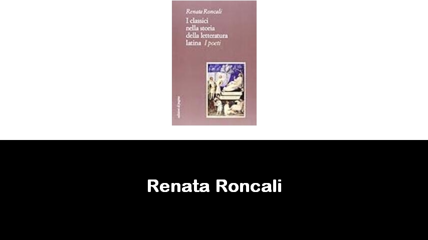 libri di Renata Roncali