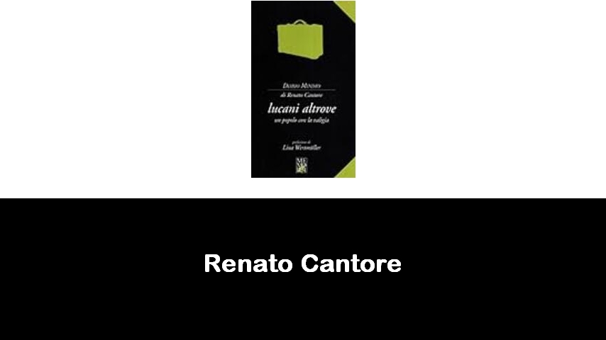 libri di Renato Cantore