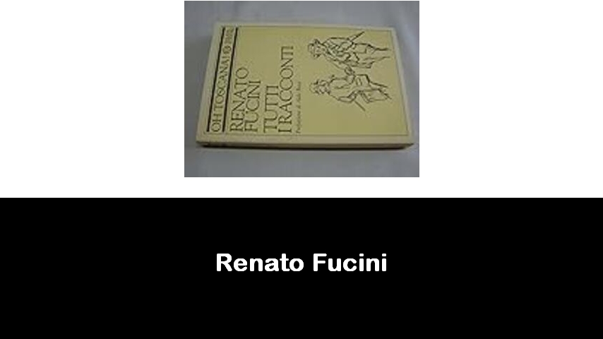 libri di Renato Fucini