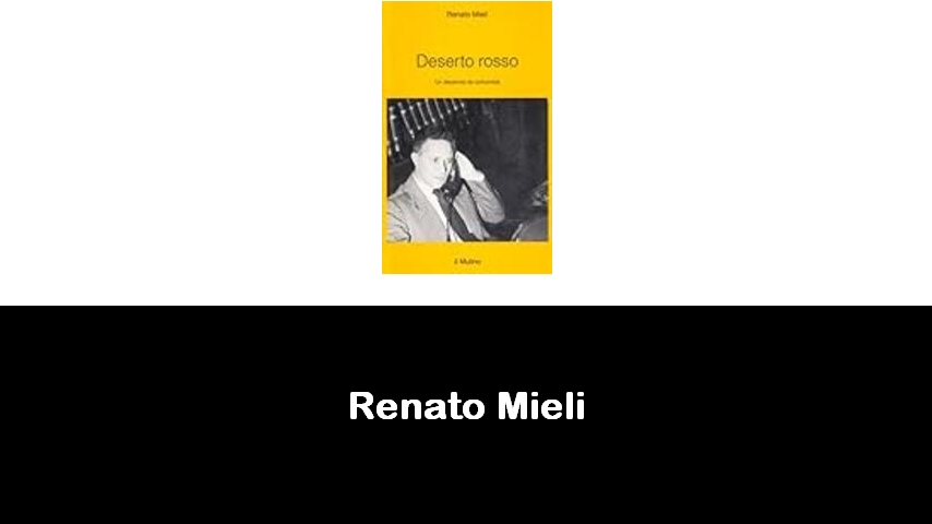 libri di Renato Mieli