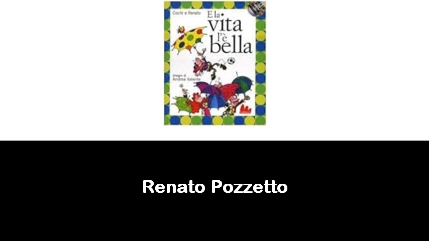 libri di Renato Pozzetto