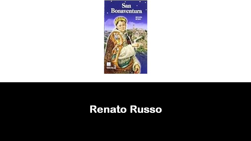 libri di Renato Russo