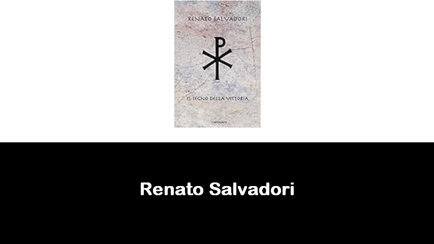 libri di Renato Salvadori