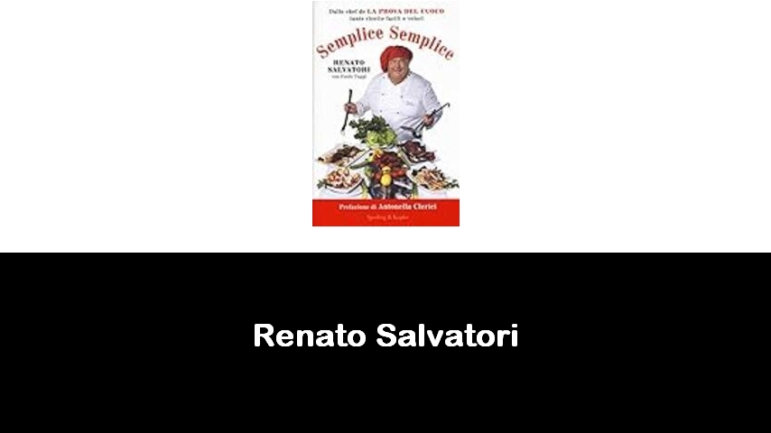 libri di Renato Salvatori