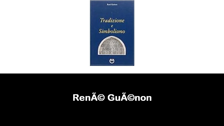 libri di René Guénon