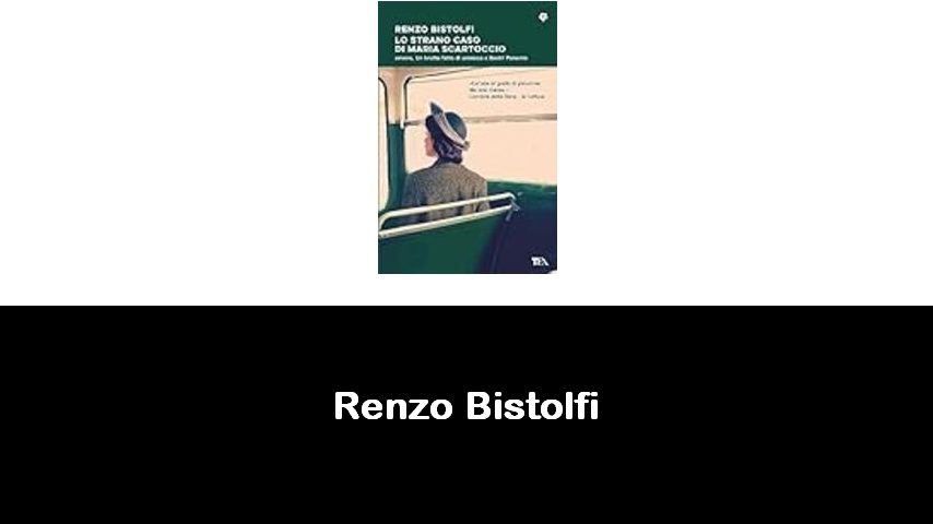 libri di Renzo Bistolfi