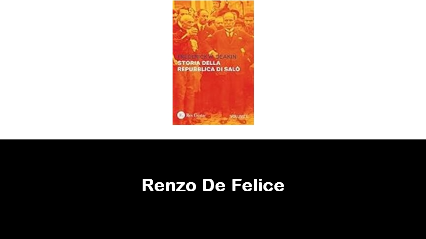 libri di Renzo De Felice