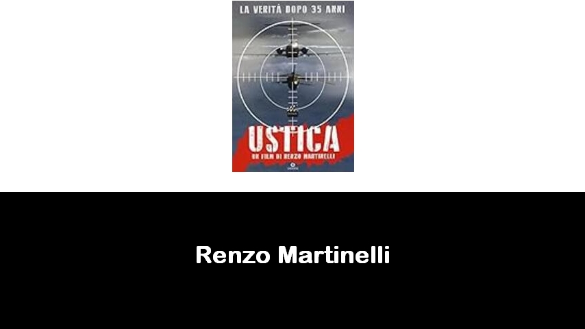 libri di Renzo Martinelli