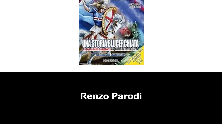 libri di Renzo Parodi