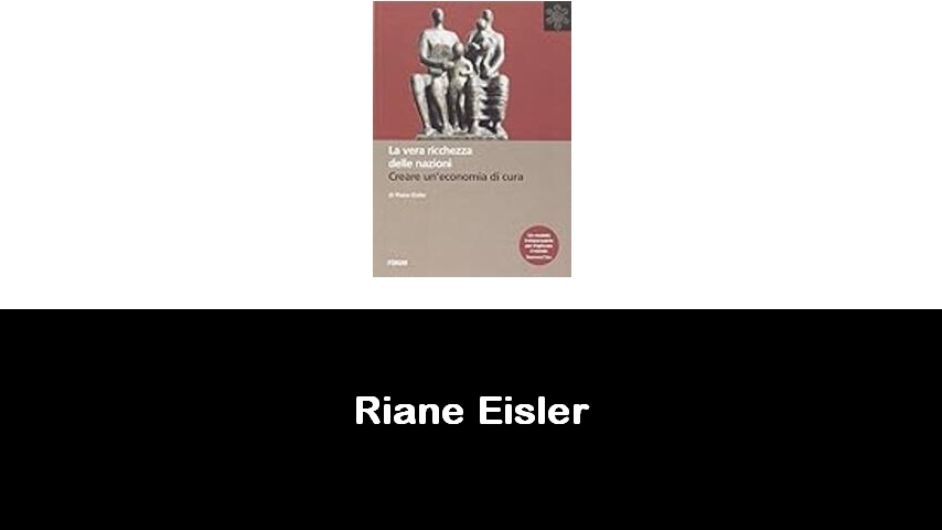 libri di Riane Eisler