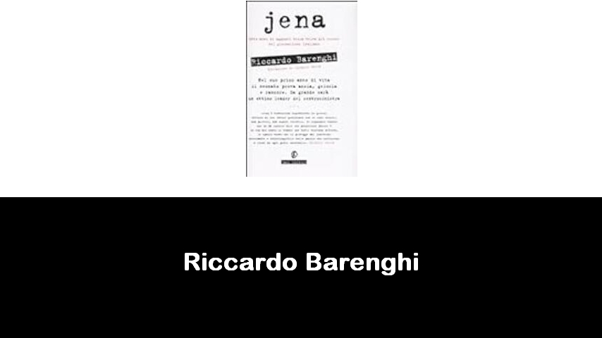 libri di Riccardo Barenghi