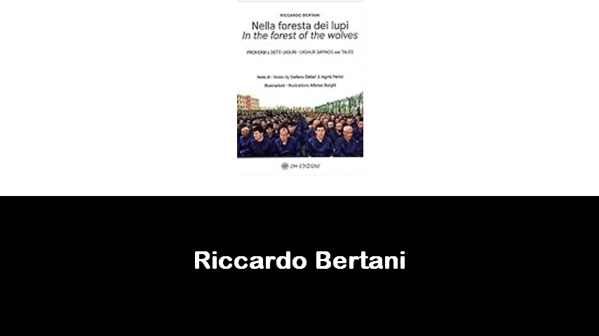 libri di Riccardo Bertani