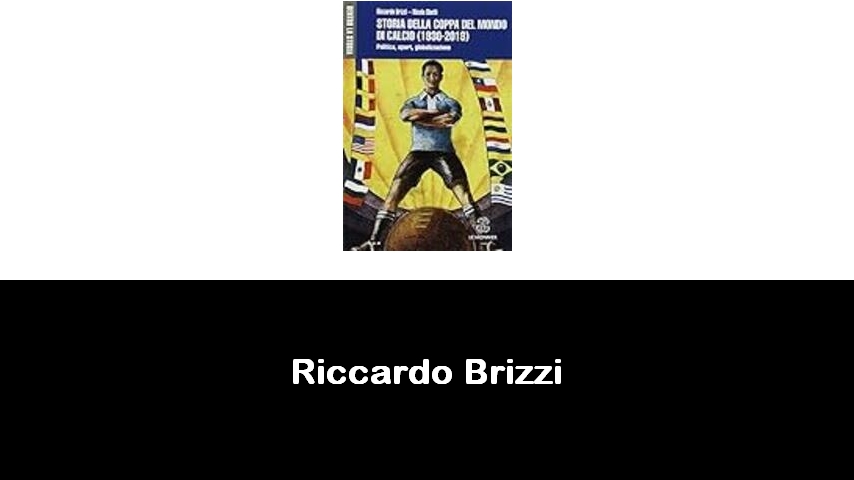 libri di Riccardo Brizzi