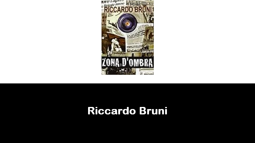 libri di Riccardo Bruni