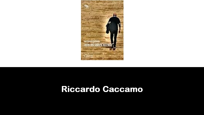 libri di Riccardo Caccamo