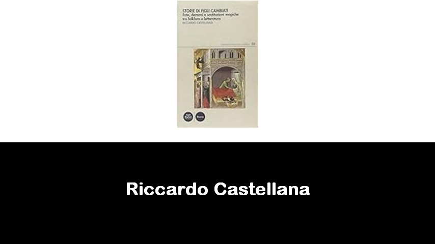 libri di Riccardo Castellana