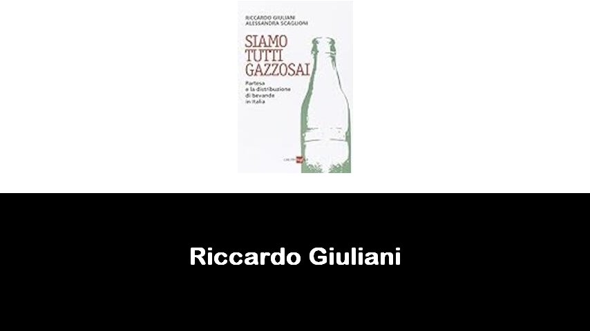 libri di Riccardo Giuliani