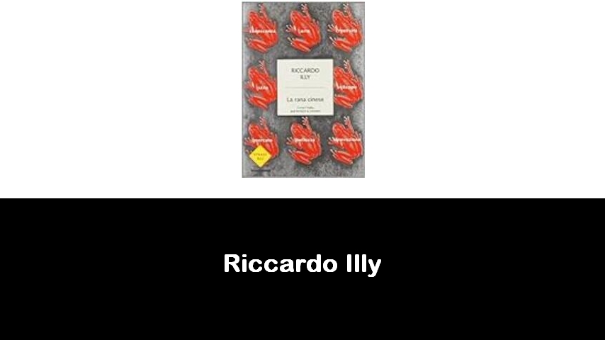 libri di Riccardo Illy