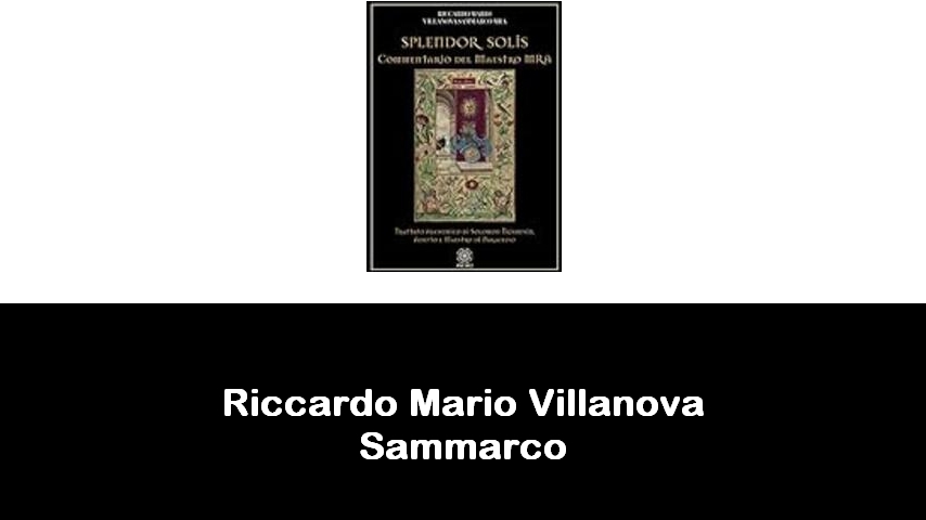 libri di Riccardo Mario Villanova Sammarco